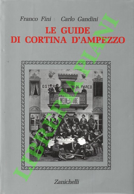 Le guide di Cortina D'Ampezzo.