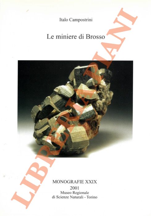 Le miniere di Brosso.