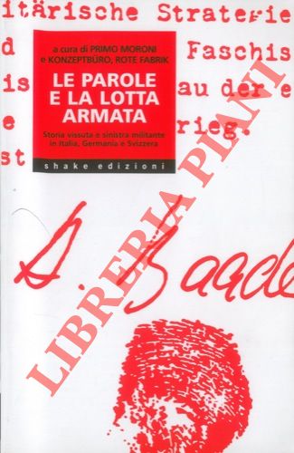 Le parole e la lotta armata.