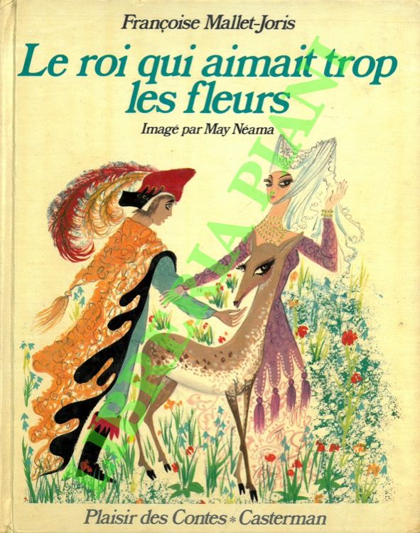 Le roi qui animait trop les fleurs.