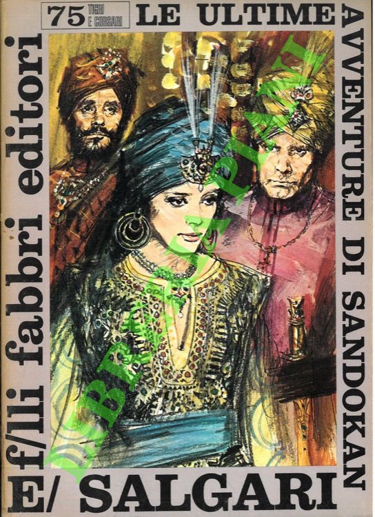 Le ultime avventure di Sandokan.