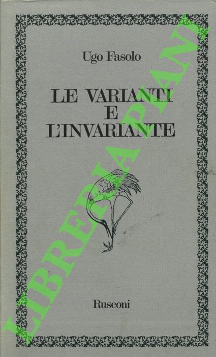 Le varianti e l'invariante.