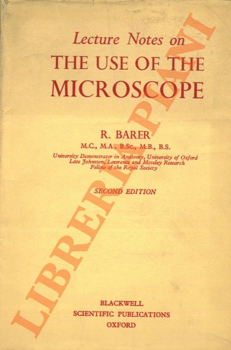 Lecture Notes on the Use of the Microscope.