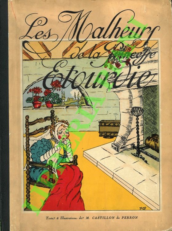 Les Malheurs de la Princesse Etourdie.