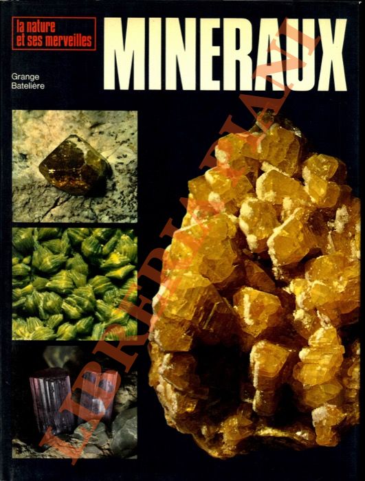 Les minéraux.