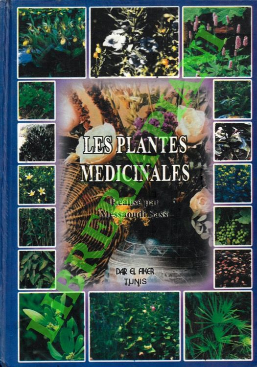Les plantes medicinales.