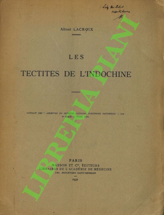 Les tectites de l'Indocine.