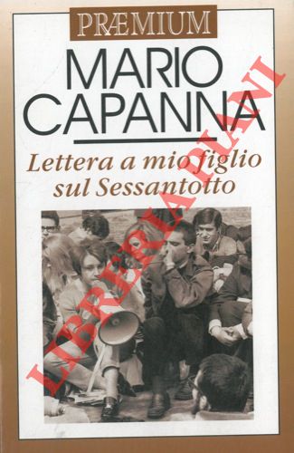 Lettera a mio figlio sul sessantotto.