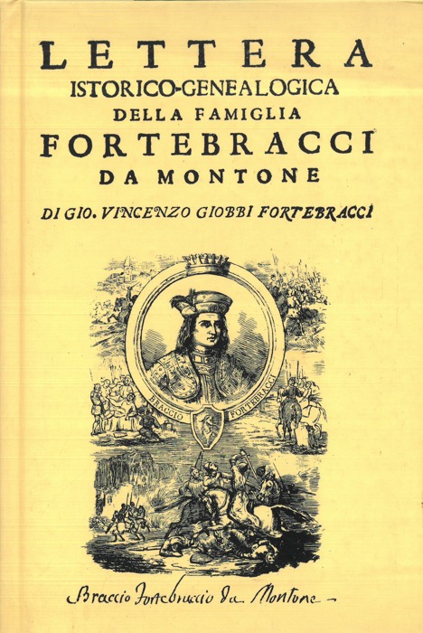 Lettera istorico-genealogica della famiglia Fortebracci da Montone.