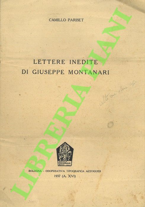 Lettere inedite di Giuseppe Montanari.