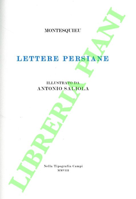 Lettere persiane di Montesquieu illustrate da Antonio Saliola.