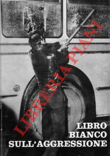 Libro bianco sull'aggressione.