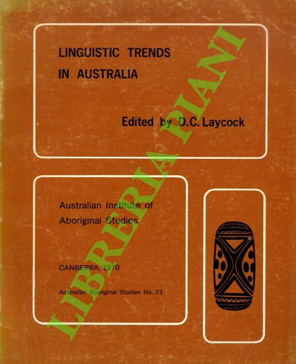 Linguistic trends in Australia. Papers Presented to the AIAS, May …