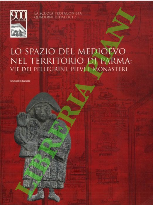 Lo spazio nel Medioevo nel territorio di Parma: vie dei …
