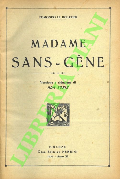 Madame Sans-Gene.