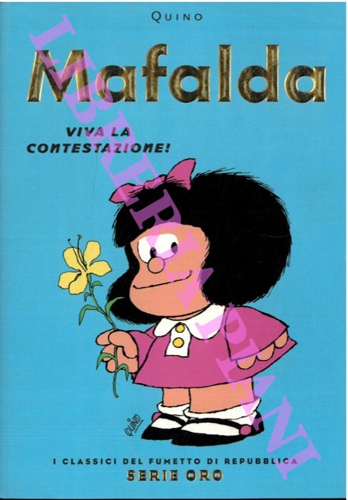 Mafalda. Viva la contestazione!