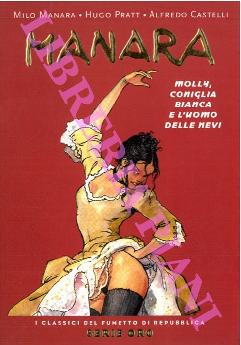 Manara. Molly, coniglia bianca e l'uomo delle nevi.