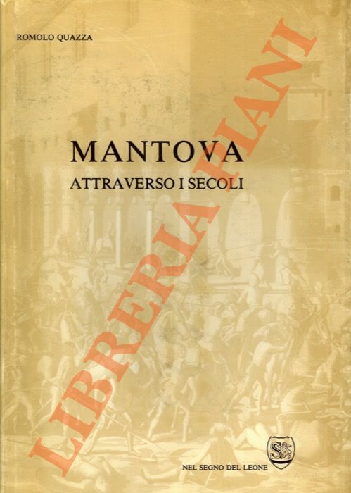 Mantova attraverso i secoli.