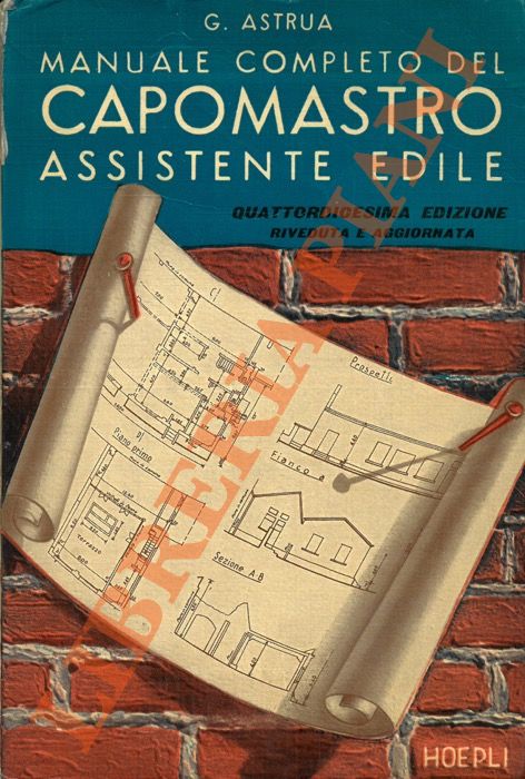 Manuale completo del capomastro assistente edile.