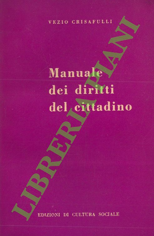 Manuale dei diritti del cittadino.
