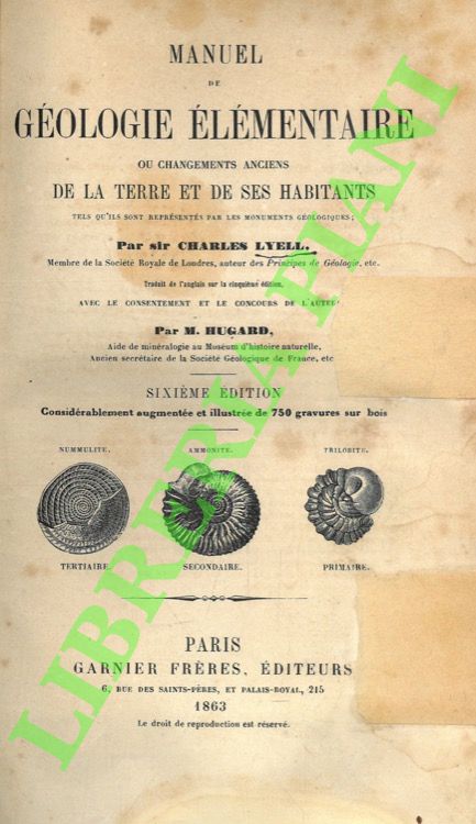 Manuel de géologie élémentaire ou changement ancien de la terre …