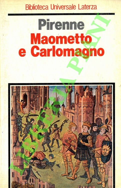 Maometto e Carlomagno.