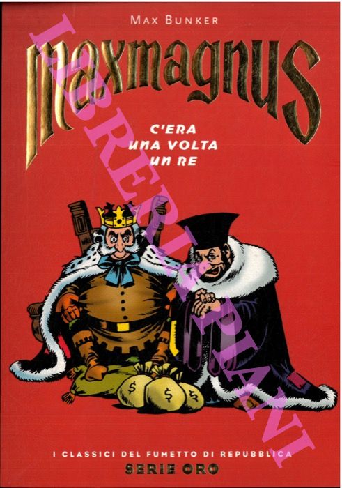 Maxmagnus. C'era una volta un re.