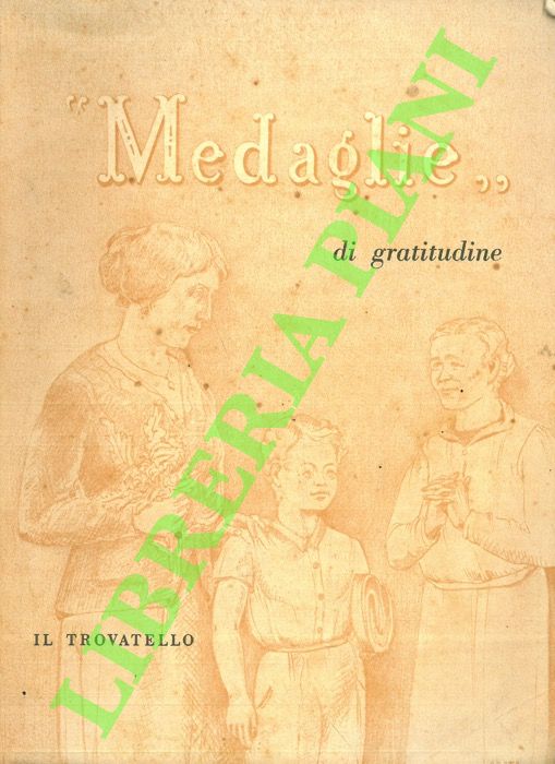 Medaglie di gratitudine.