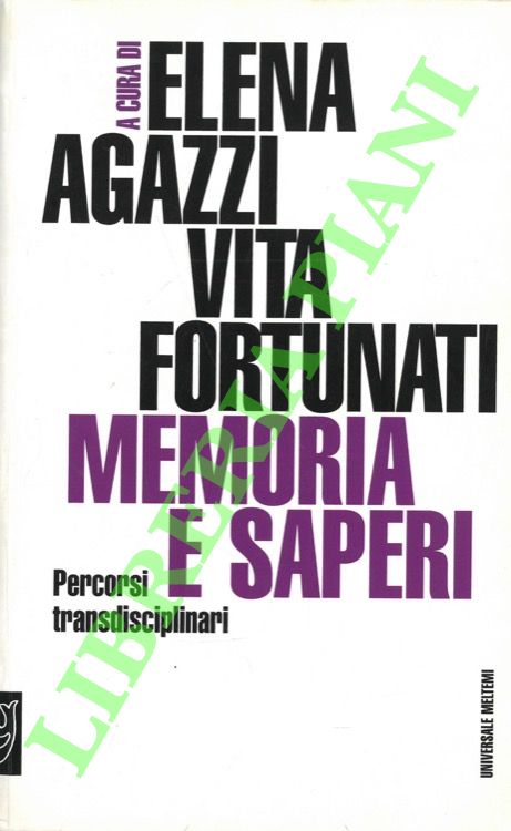 Memoria e saperi. Percorsi interdisciplinari.