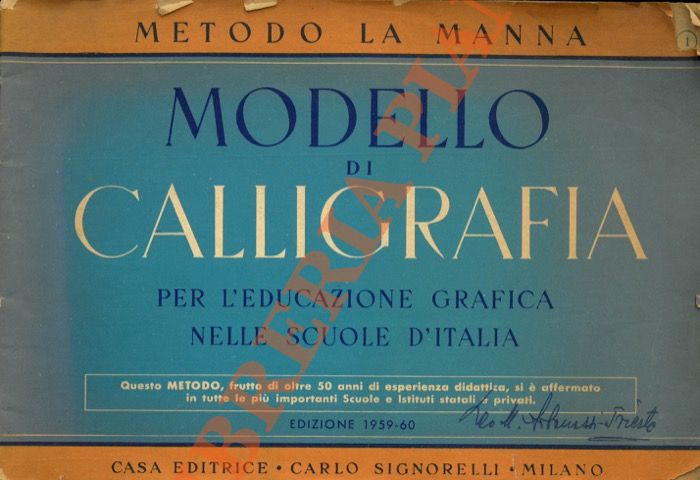 Modello di calligrafia per l'educazione grafica nelle scuole d'Italia. Metodo …