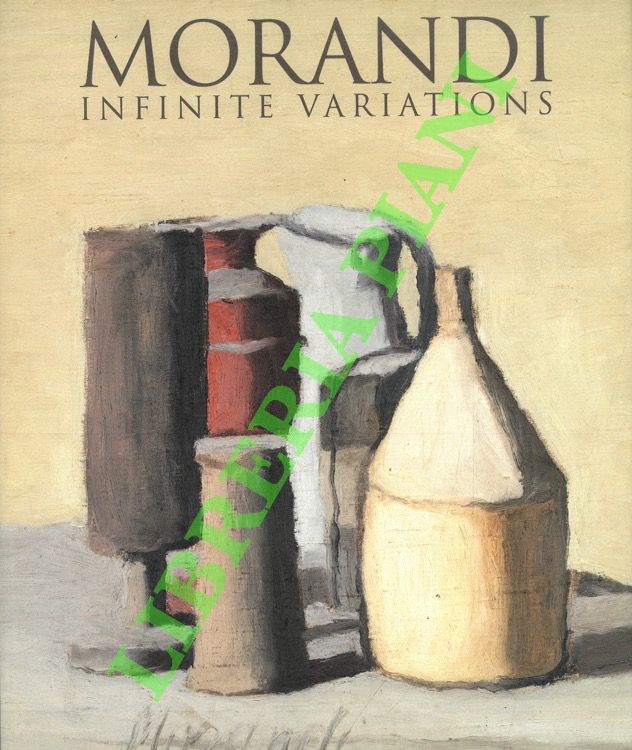 Morandi. Infinite Variations.