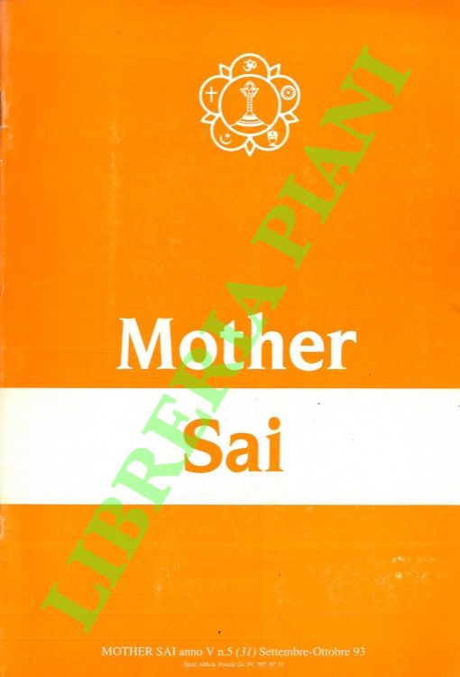 Mother Sai.