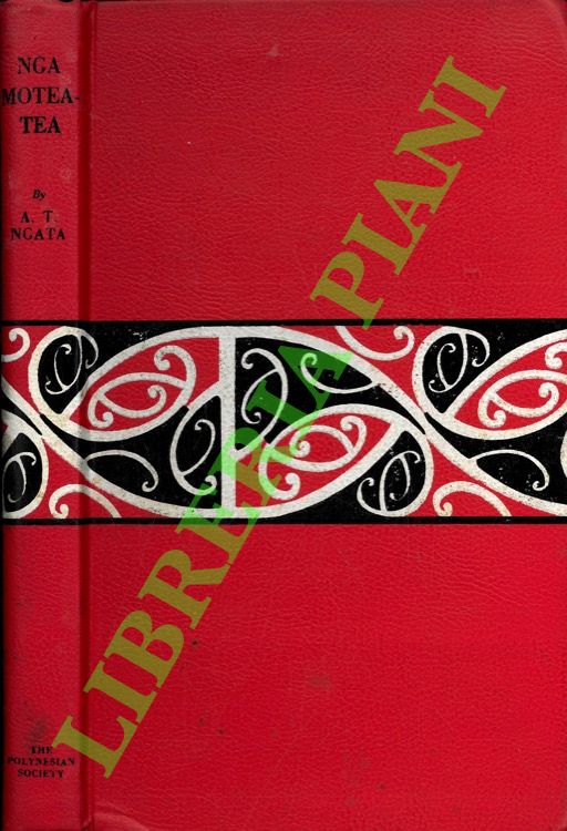 Nga Moteatea (The Songs). Scattered Pieces from Many Canoe Areas.