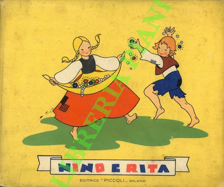 Nino e Rita. (Hansel & Gretel).