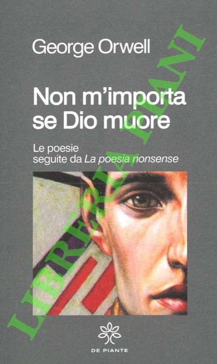 Non m'importa se Dio muore. Le poesie sguite da La …