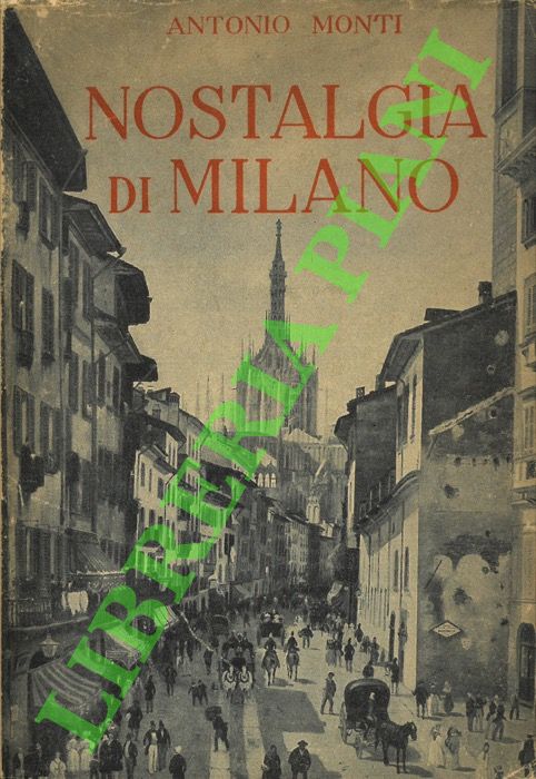 Nostalgia di Milano (1630-1880).