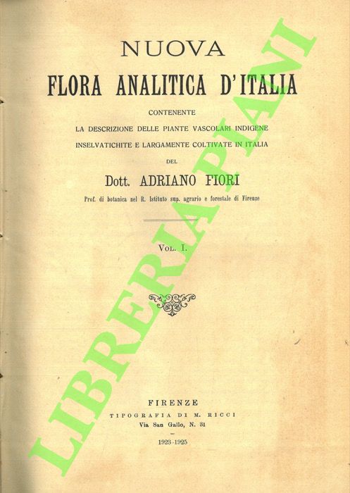 Nuova flora analitica d'Italia contenente la descrizione delle piante vascolari …