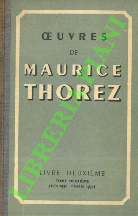 Oeuvres. Livre deuxieme - Tome deuxieme (juin 1931 - fevrier …