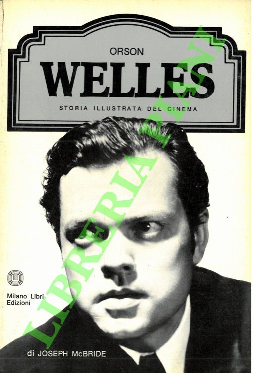 Orson Welles.