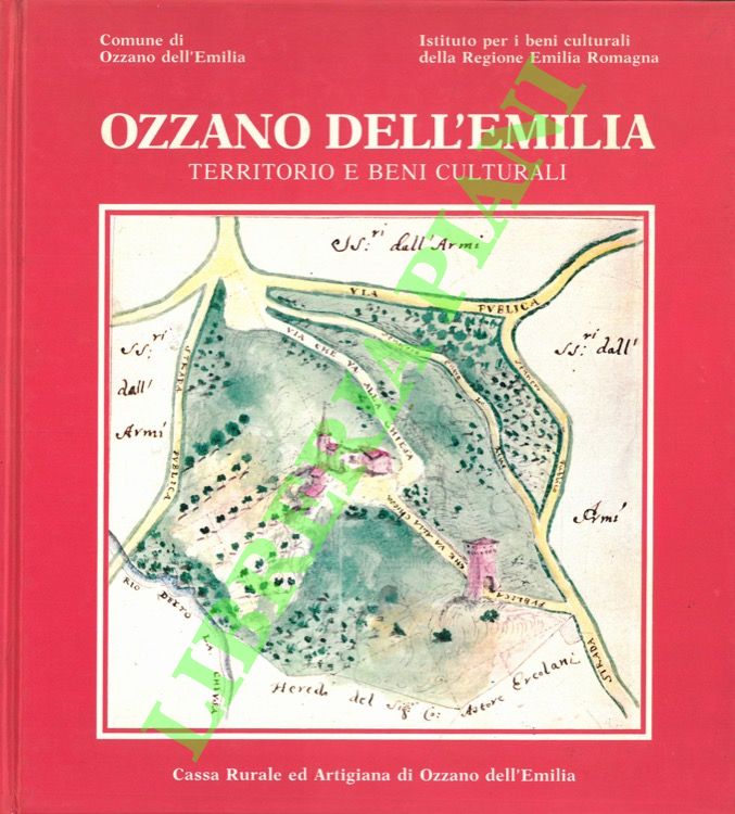 Ozzano dell'Emilia. Territorio e beni culturali.