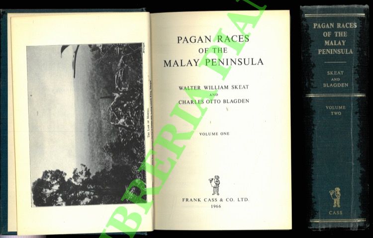 Pagan races of the Malay Peninsula.