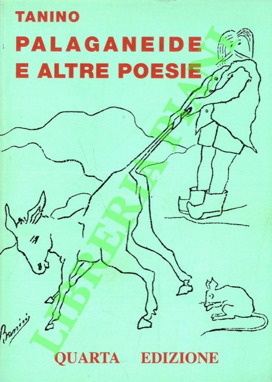 Palaganeide e altre poesie.