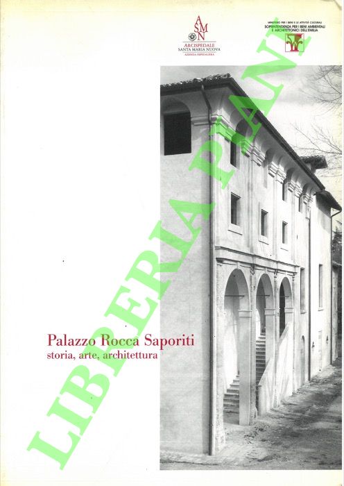 Palazzo Rocca Saporiti. Storia, arte, architettura.