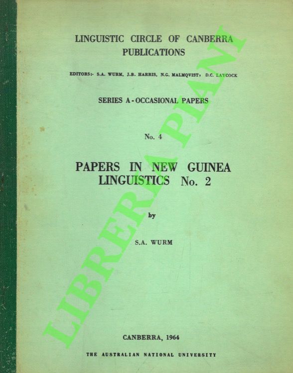 Papers in New Guinea linguistics No. 2. Linguistic Circle of …