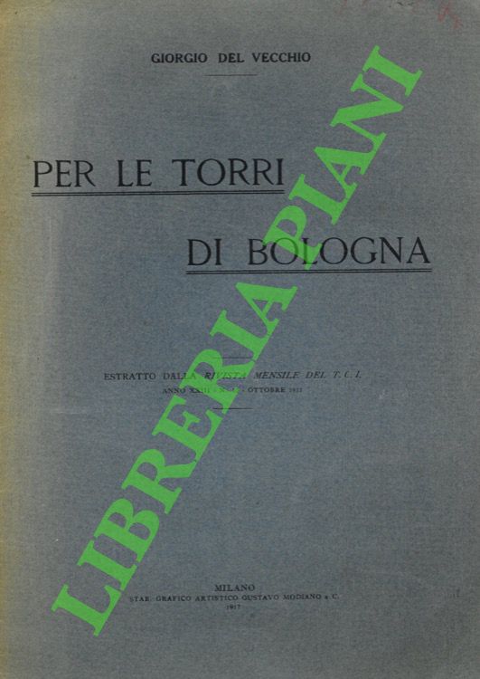 Per le torri di Bologna.
