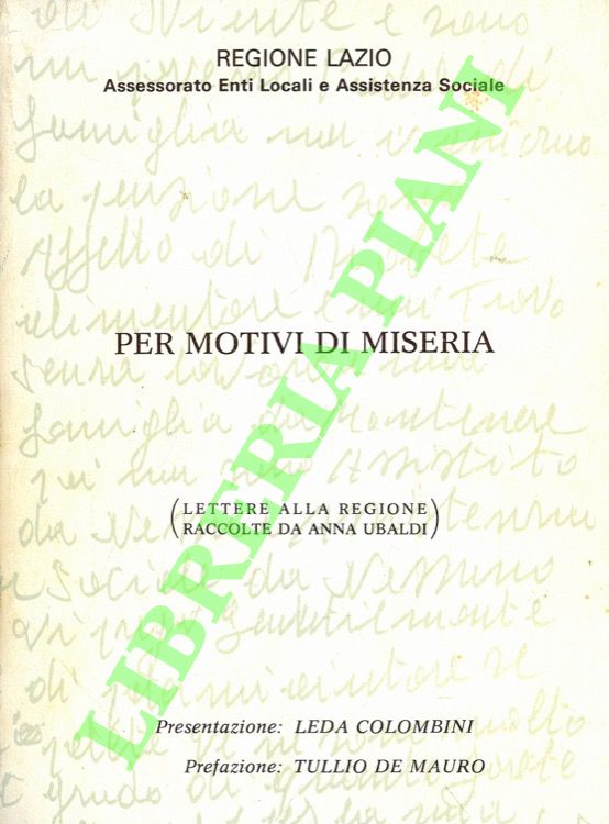 Per motivi di miseria (Lettere alla Regione).