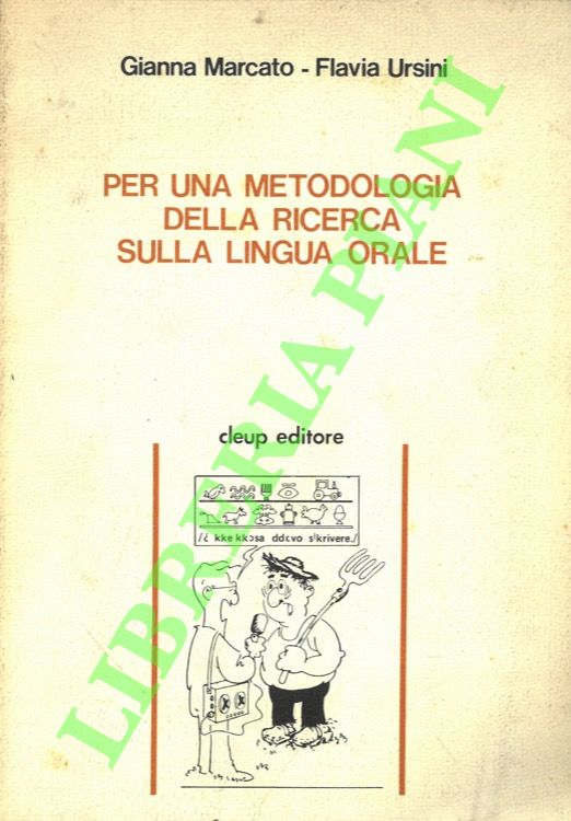 Per una metodologia della ricerca sulla lingua orale.