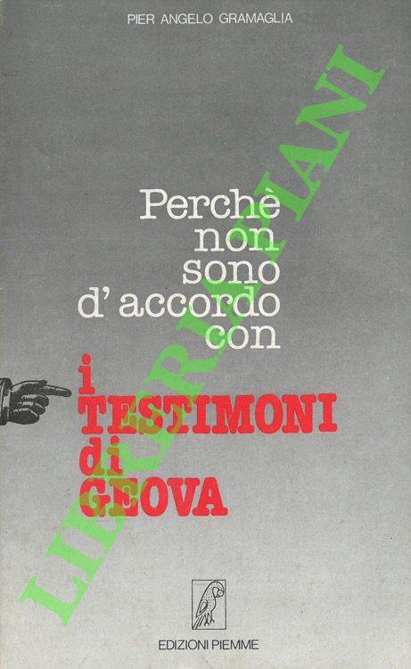 Perchè non sono d'accordo con i Testimoni di Geova.
