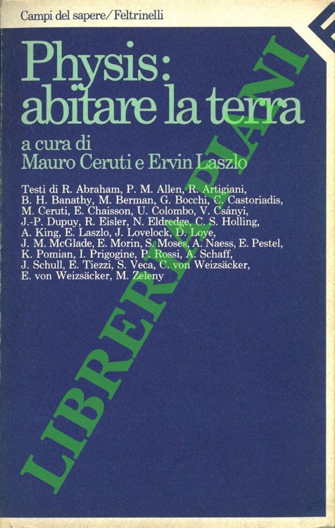 Physis: abitare la terra.