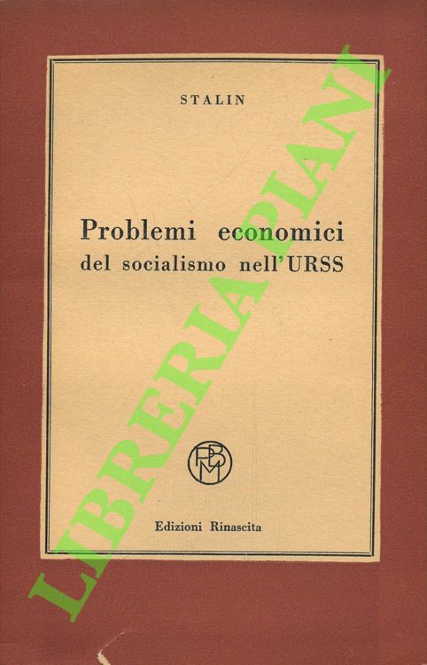 Problemi economici del socialismo nell'URSS.